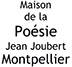 Maison de la Poésie Jean Joubert